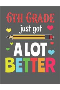 6th Grade Just Got a Lot Better