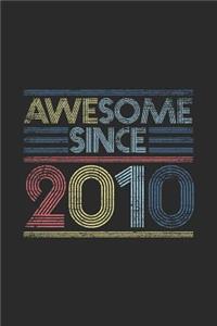 Awesome Since 2010