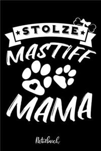 Stolze Mastiff Mama Notizbuch