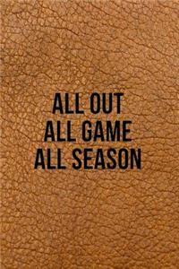All Out All Game All Season
