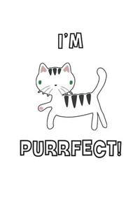 I'm Purrfect