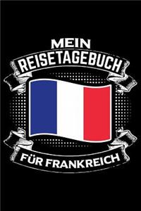 Mein Reisetagebuch für Frankreich