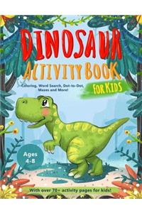 Dinosaur Activity Book for Kids Age 4-8