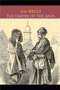 The Empire Of The Ants