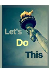 Let's Do This