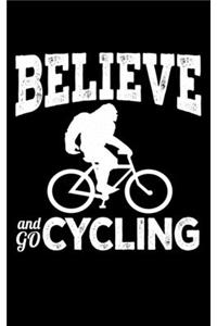 Belive And Go Cycling