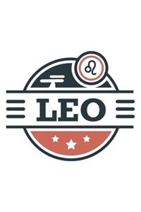 Leo: Zodiac Sign Notebook for any true believer of astrology and horoscopes. DIY Journal and Diary - 120 Dot Grid Pages