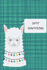 Spit Happens