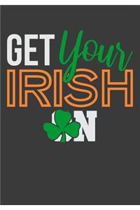 Get Your Irish On