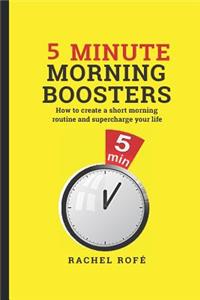 5 Minute Morning Boosters
