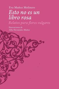 Esto no es un libro rosa