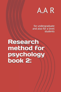 Research method for psychology book 2