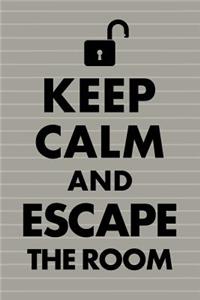 Keep Calm and Escape the Room