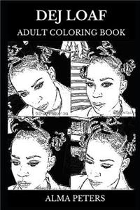 Dej Loaf Adult Coloring Book