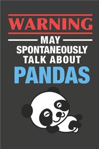 May Spontaneously Talk About Pandas