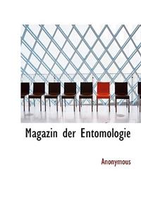 Magazin Der Entomologie