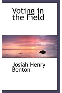 Voting in the Field