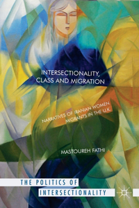 Intersectionality, Class and Migration