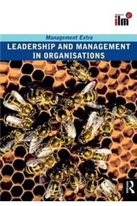 Leadership and Management in Organisations