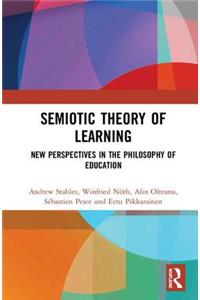 Semiotic Theory of Learning