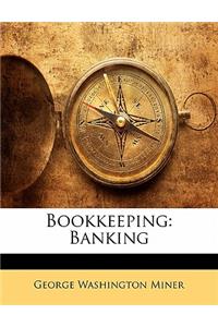 Bookkeeping: Banking