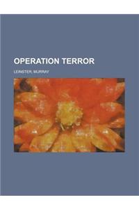 Operation Terror