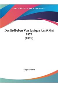 Das Erdbeben Von Iquique Am 9 Mai 1877 (1878)