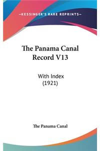 The Panama Canal Record V13