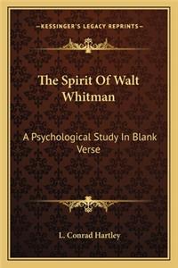 The Spirit Of Walt Whitman