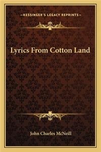Lyrics from Cotton Land