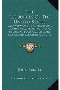 The Resources of the United States