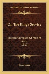 On the King's Service on the King's Service