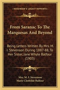 From Saranac to the Marquesas and Beyond from Saranac to the Marquesas and Beyond