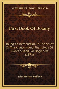 First Book Of Botany