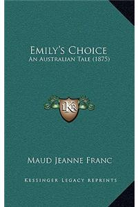 Emily's Choice