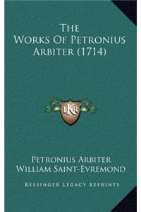 The Works Of Petronius Arbiter (1714)