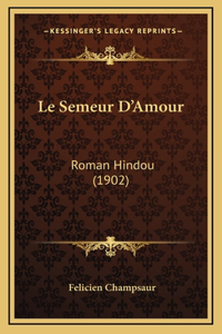 Le Semeur D'Amour