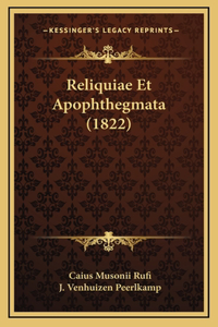 Reliquiae Et Apophthegmata (1822)