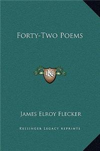 Forty-Two Poems