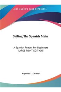 Sailing the Spanish Main