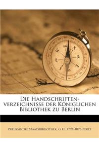 Handschriften-Verzeichnisse Der Königlichen Bibliothek Zu Berlin