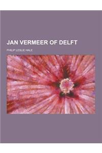 Jan Vermeer of Delft