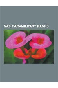 Nazi Paramilitary Ranks