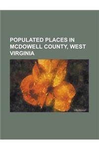 Populated Places in McDowell County, West Virginia
