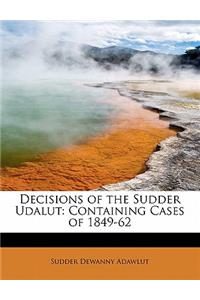 Decisions of the Sudder Udalut