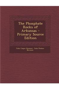 Phosphate Rocks of Arkansas