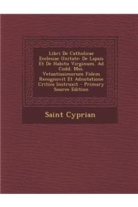 Libri de Catholicae Ecclesiae Unitate