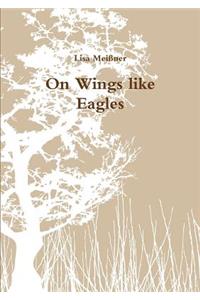 On Wings Like Eagles