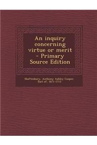 An Inquiry Concerning Virtue or Merit