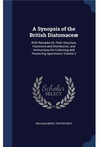 A Synopsis of the British Diatomaceæ